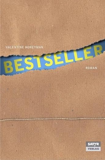 "Bestseller" von Valentine Honeyman, Satyr-Verlag, 2011